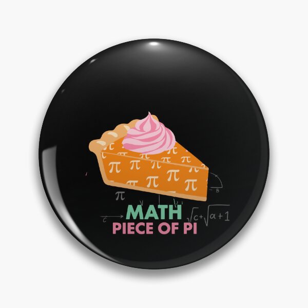 Item preview, Math Piece Of Pi Mathematician Student Teacher Science Nerd Geek Funny designed and sold by PopStars1993.