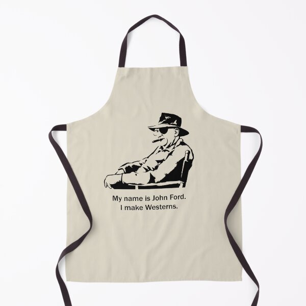 Item preview, John Ford – "My Name's John Ford. I Make Westerns." | Classic Cinema Tribute designed and sold by FULLER FACTORY.