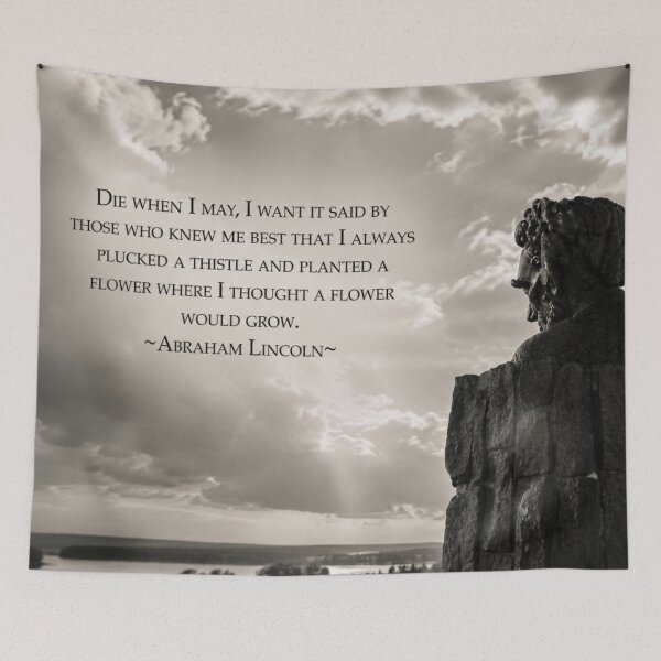 Item preview, Where a Flower Would Grow – Abraham Lincoln Quote designed and sold by Kimberly Palmer.