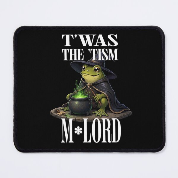 Item preview, Twas The Tism M Lord funny Frog designed and sold by TheEndDesign.