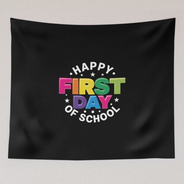 Item preview, Happy First Day Of School Celebration Students Teachers Parents designed and sold by PopStars1993.