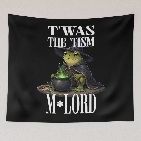 Item preview, Twas The Tism M Lord funny Frog  designed and sold by TheEndDesign.