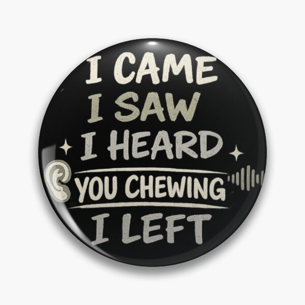 Item preview, I came I saw I heard I left designed and sold by HiPatti.
