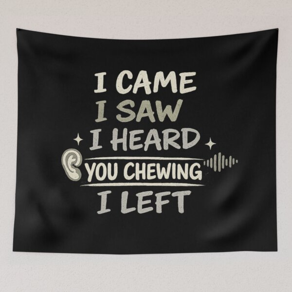 Item preview, I came I saw I heard I left designed and sold by HiPatti.
