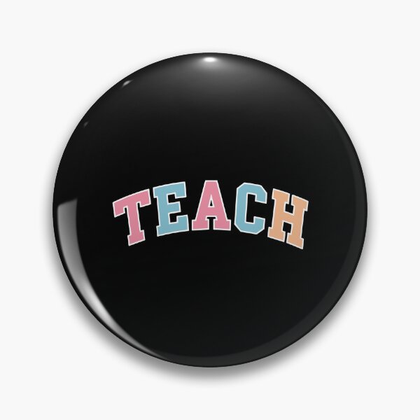 Item preview, Teach Teacher Education Profession designed and sold by PopStars1993.