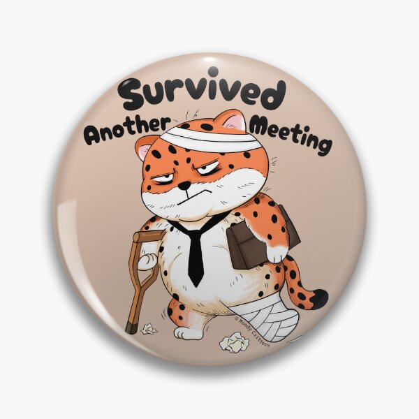 Item preview, Survived Another Work Meeting Leopard designed and sold by Moody Critters.