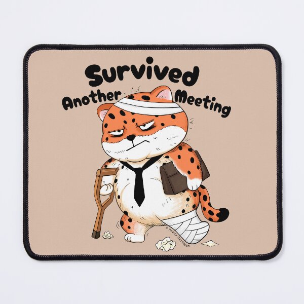 Item preview, Survived Another Work Meeting Leopard designed and sold by Moody Critters.