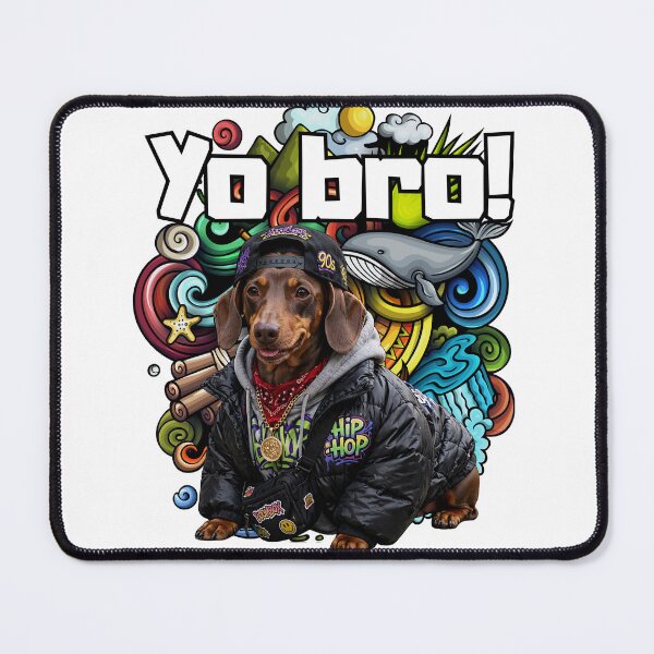 Item preview, Yo Bro Dachshund Hip Hop Funny Dog 90s Streetwear Doodle designed and sold by Neurospicy Trolls.