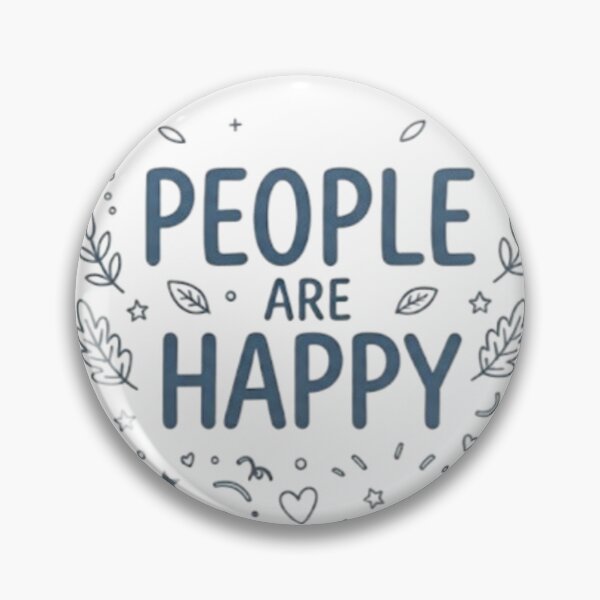 Item preview, People are happy designed and sold by shawnbrink006.