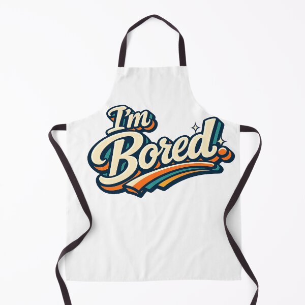 Item preview, I'm Bored  designed and sold by ttuniques.