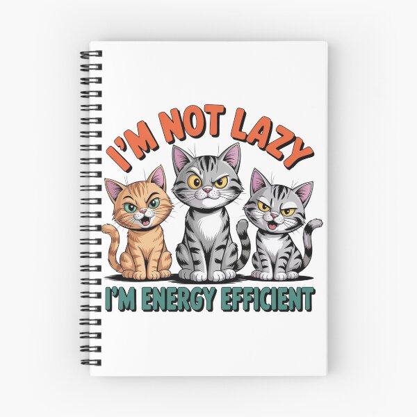 Item preview, I'm Not Lazy, I'm Energy Efficient Funny Cats designed and sold by J-CCreations.