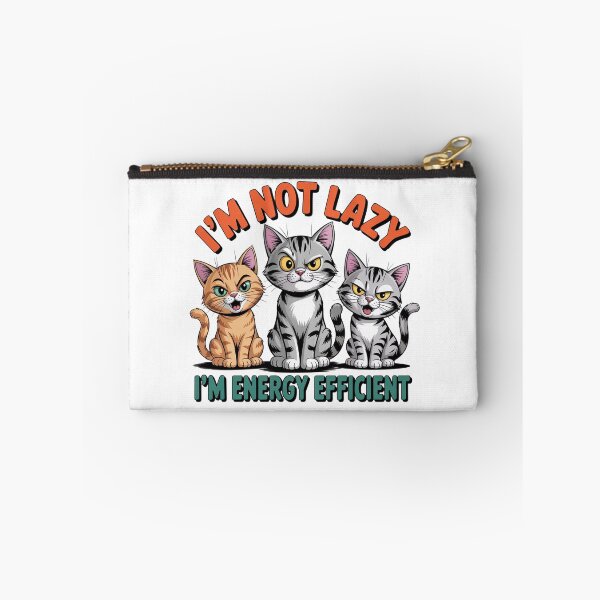 Item preview, I'm Not Lazy, I'm Energy Efficient Funny Cats designed and sold by J-CCreations.