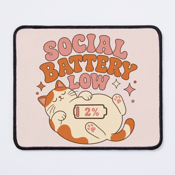 Item preview, Social Battery Low Cat designed and sold by Caring Hearts.