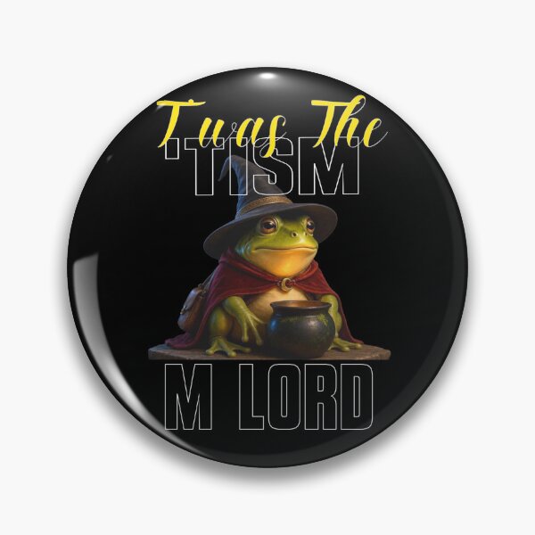 Item preview, Twas The Tism M Lord funny Frog  designed and sold by TheEndDesign.