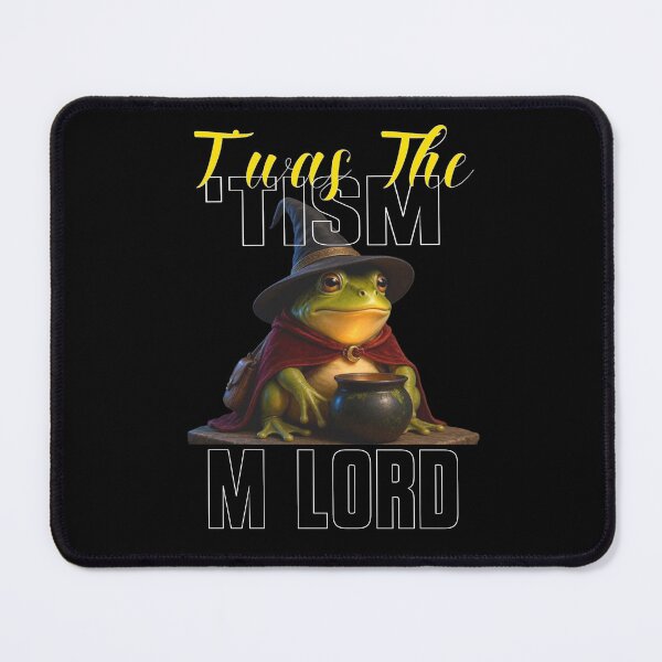 Item preview, Twas The Tism M Lord funny Frog designed and sold by TheEndDesign.