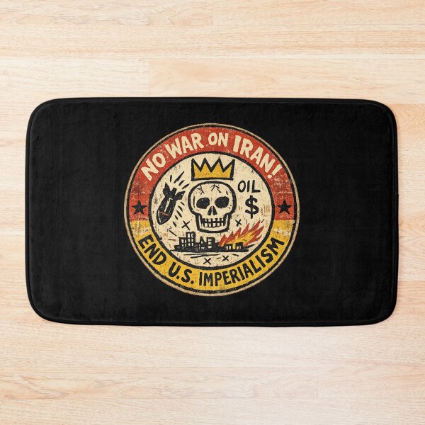 Item preview, No War on Iran! End U.S. Imperialism designed and sold by DIRTYDUNNZ.