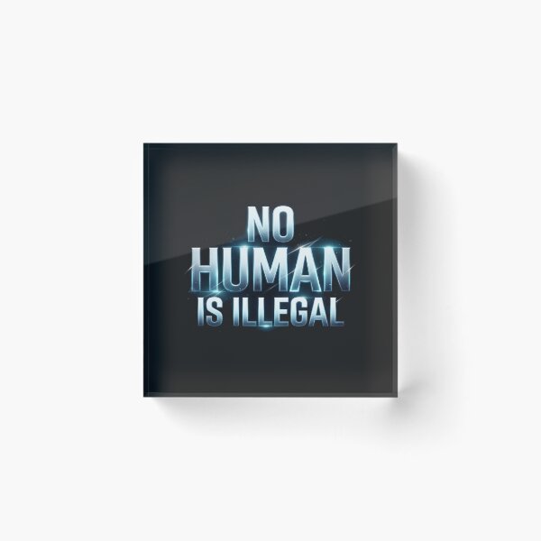 Item preview, No Human Is Illegal Glowing Bold Text designed and sold by Owcomm.