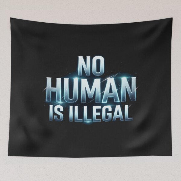 Item preview, No Human Is Illegal Glowing Bold Text designed and sold by Owcomm.