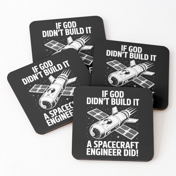 Item preview, IF GOD DIDN'T BUILD IT – A SPACECRAFT ENGINEER DID! designed and sold by jkrphoto.