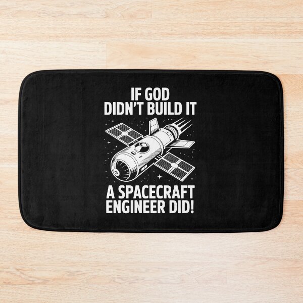Item preview, IF GOD DIDN'T BUILD IT – A SPACECRAFT ENGINEER DID! designed and sold by jkrphoto.