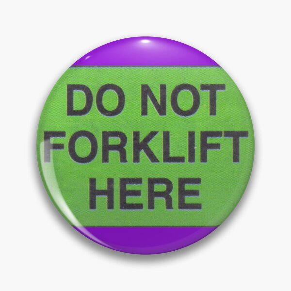 Item preview, Do not forklift here designed and sold by Fatima Desantos.