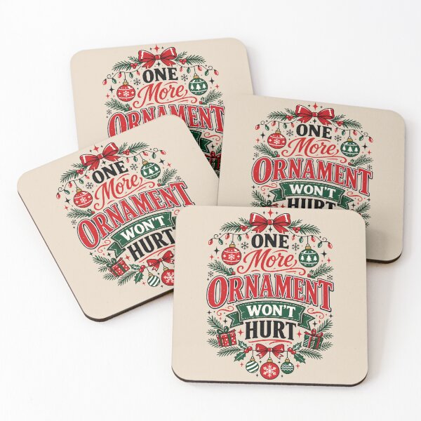 Item preview, One More Ornament Won't Hurt Funny Christmas Typography Premium Holiday Design designed and sold by  MAD's Recreation Studio.