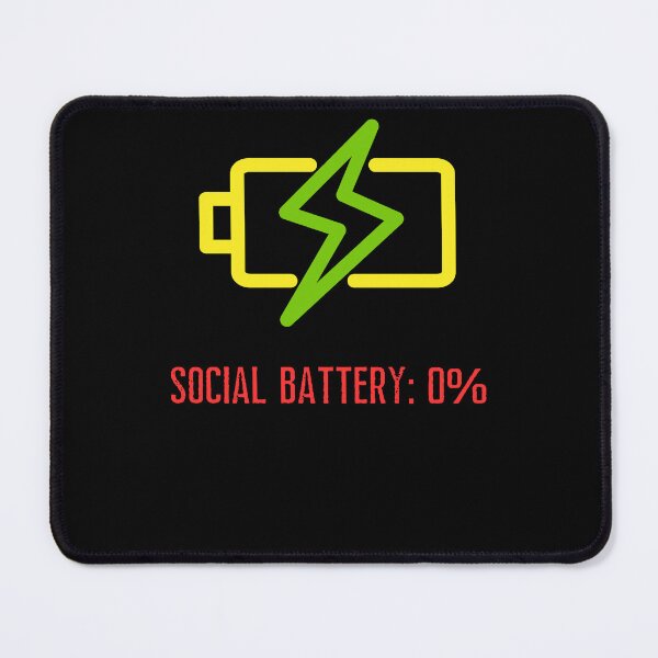 Item preview, Social Battery 0 Percent Funny Introvert Humor designed and sold by eMeS-Design.