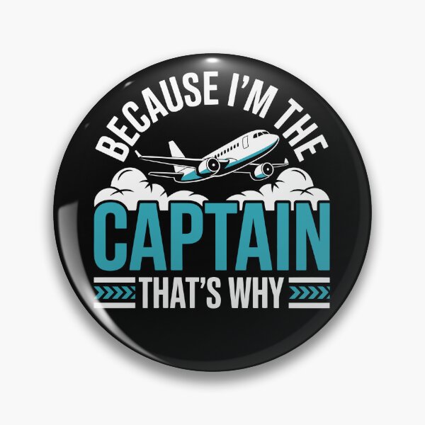 Item preview, BECAUSE I'M THE CAPTAIN THAT'S WHY designed and sold by jkrphoto.