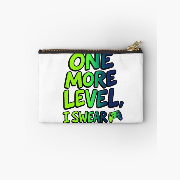 Item preview, One More Level I Swear Funny Gamer Quote designed and sold by StickVerse by Owais.