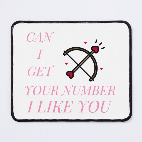 Item preview, Can I Get Your Number I Like You - Cupid Arrow Pickup Line designed and sold by Jomsunshine.