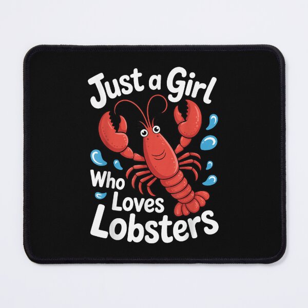Item preview, Just A Girl Who Loves Lobsters Funny Cute Seafood Lover Gift designed and sold by Daisy Grimes.