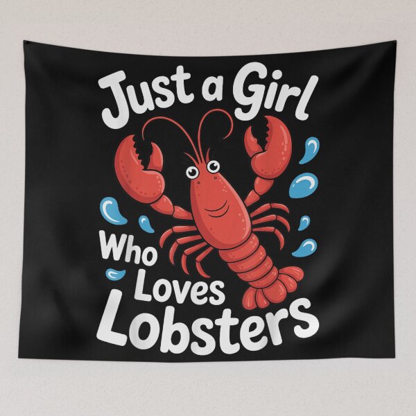 Item preview, Just A Girl Who Loves Lobsters Funny Cute Seafood Lover Gift designed and sold by Daisy Grimes.
