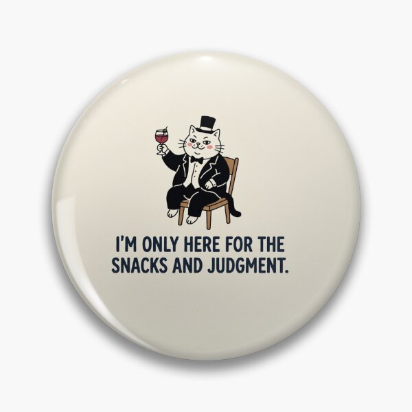 Item preview, Dapper Cat Here For Snacks And Judgment designed and sold by Owcomm.