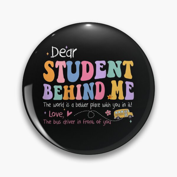 Item preview, Dear Student Behind Me School Bus Driver Appreciation Back To School designed and sold by Capisedo.