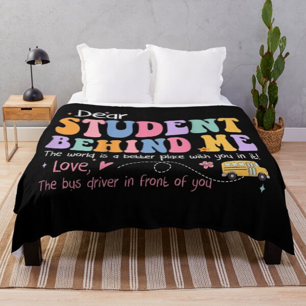 Item preview, Dear Student Behind Me School Bus Driver Appreciation Back To School designed and sold by Capisedo.