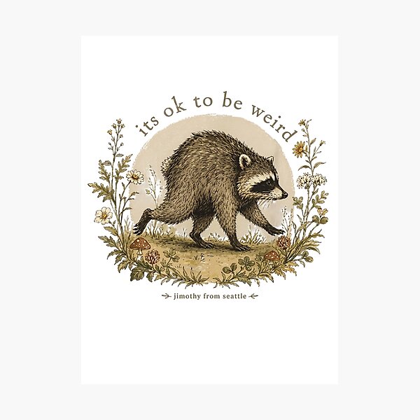 Item preview, Jimothy from Seattle It’s OK to Be Weird Raccoon Cottagecore T-ShirtTeam Jimothy Raccoon T-Shirt designed and sold by ChockletBoy.