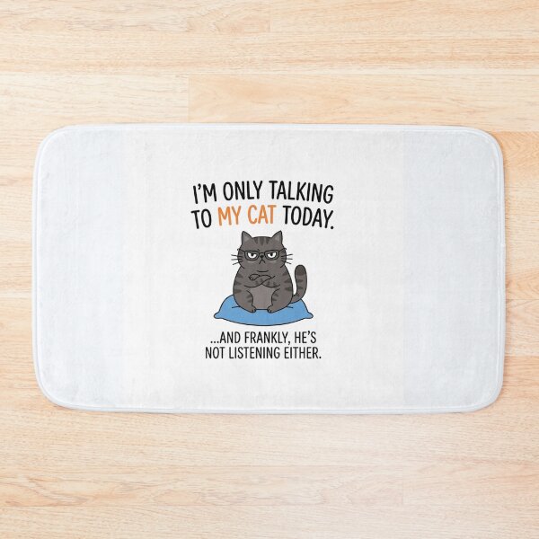 Item preview, Im Only Talking To My Cat Today designed and sold by Owcomm.