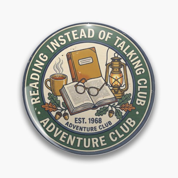 Item preview, Reading Instead of Talking Club Vintage Adventure Badge designed and sold by urbinet.