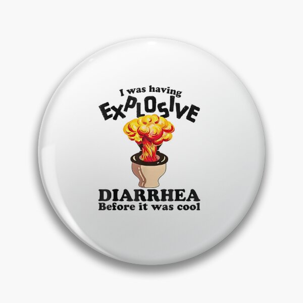 Item preview, I was Having Explosive Diarrhea Before It was Cool Funny designed and sold by NinigFox.