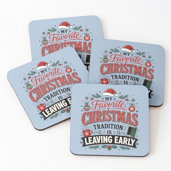 Item preview, My Favorite Christmas Tradition Is Leaving Early Funny Christmas Typography Design designed and sold by  MAD's Recreation Studio.