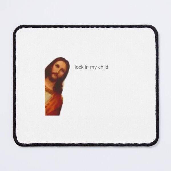 Item preview, Lock In My Child - Jesus Meme IT Sarcastic Shirt designed and sold by ITFawkes.