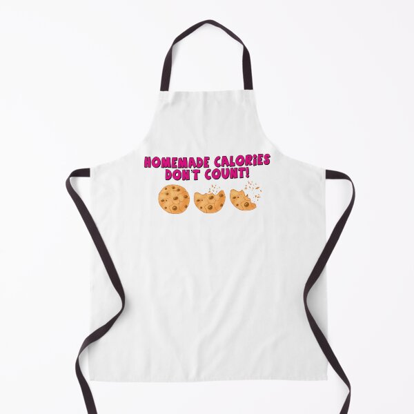 Item preview, Homemade Calories don’t count! designed and sold by GreatScottsArt.