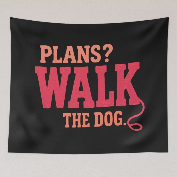 Item preview, Plans? Walk the Dog | Funny Dog Walking Vintage Graphic designed and sold by AdicretorDesign.
