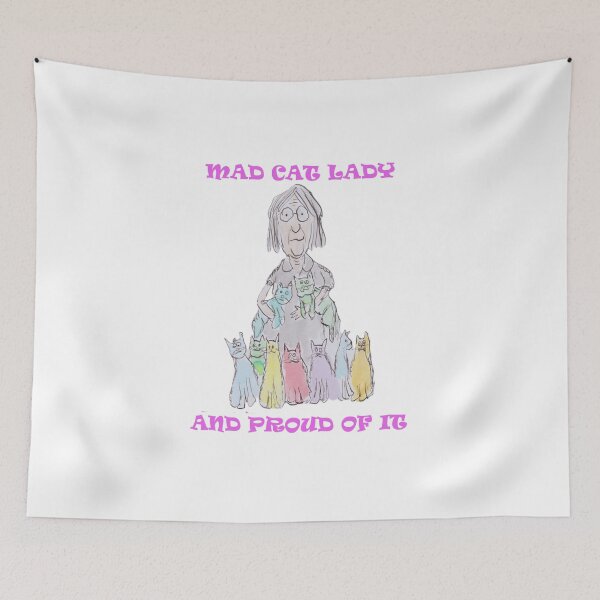 Item preview, Mad cat lady and proud of it designed and sold by Inky Fingers Illustrations.