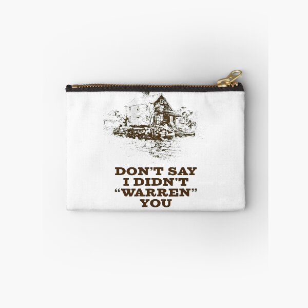 Item preview, Dont Say I Didnt Warren You designed and sold by dat-graffiti.