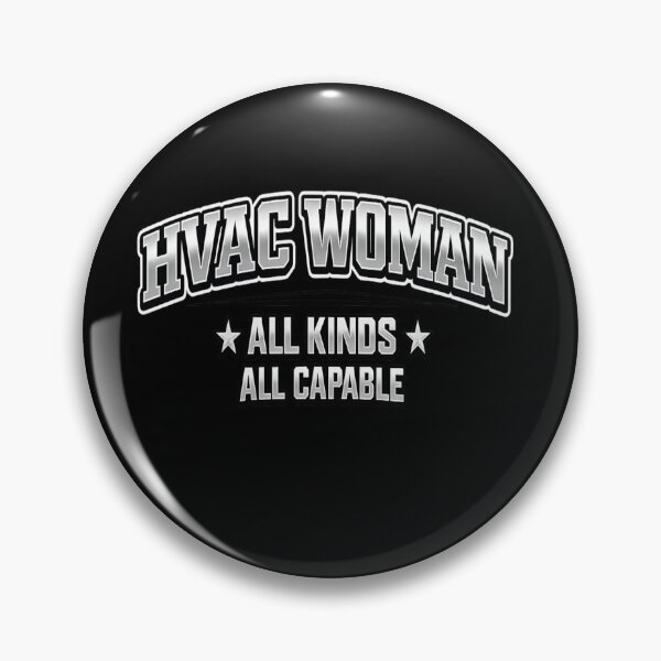 Item preview, HVAC Woman - All Kinds, All Capable - Tradeswoman Pride Design designed and sold by FrozenHeat97.