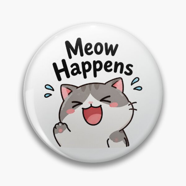 Item preview, Meow Happens | Funny Cat Sticker Cute Kawaii Cat Meme designed and sold by DesignNouha.