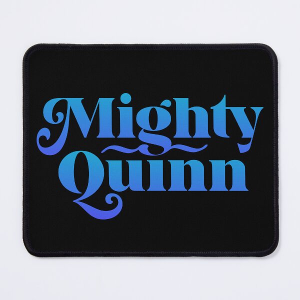 Item preview, Mighty Quinn designed and sold by DalePrestonArt.
