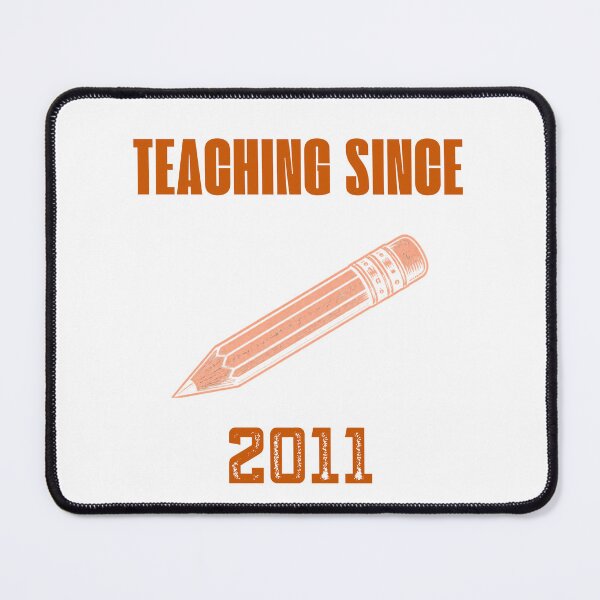 Item preview, Teaching Since 2011 15 Year Teacher Pencil Graphic designed and sold by Worn & Witty.