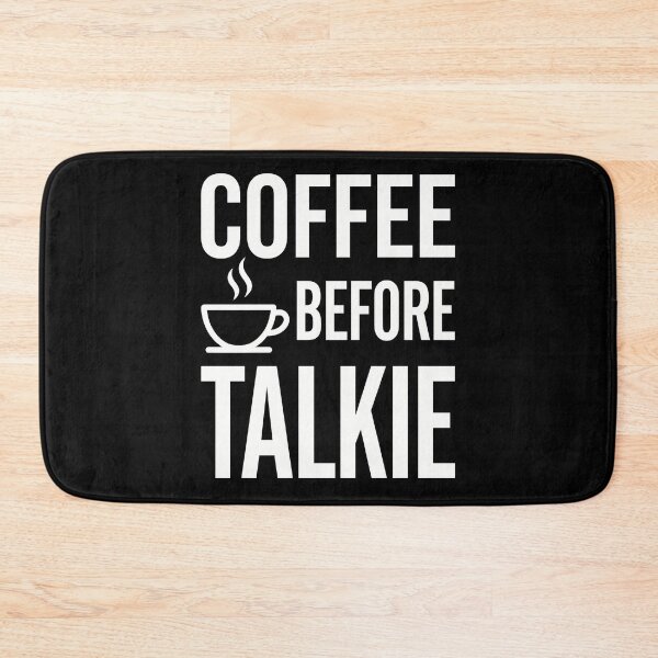 Item preview, Coffee Before Talkie designed and sold by SignumShop.
